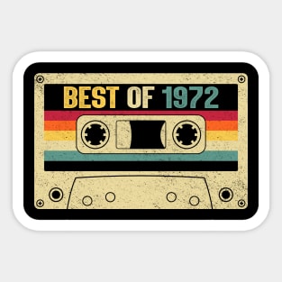 Best Of 1972 52nd Birthday Gifts Cassette Tape Vintage Sticker